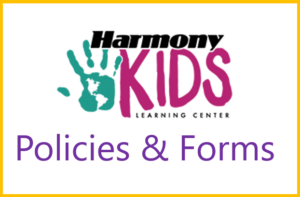 harmony kids policies & forms